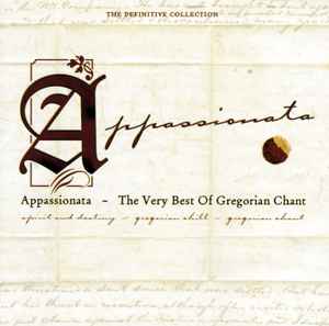 Various - Appassionata - The Very Best Of Gregorian Chant album cover