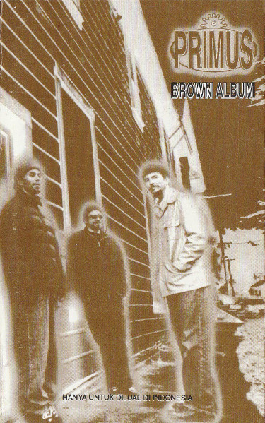 Primus – Brown Album (1997, Cassette) - Discogs