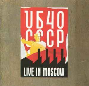 UB40 - CCCP - Live In Moscow album cover