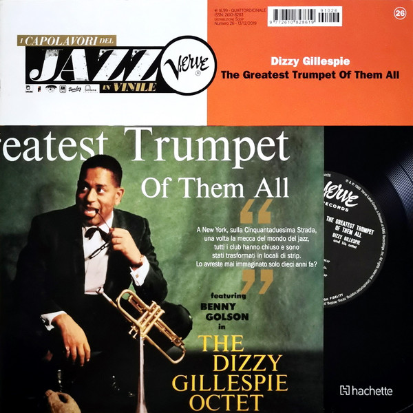 The Dizzy Gillespie Octet Featuring Benny Golson - The Greatest