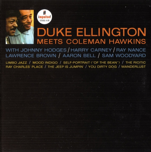 Duke Ellington Meets Coleman Hawkins – Duke Ellington Meets