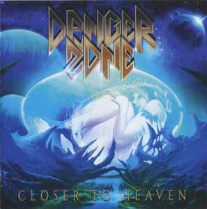 Danger Zone (4) - Closer To Heaven