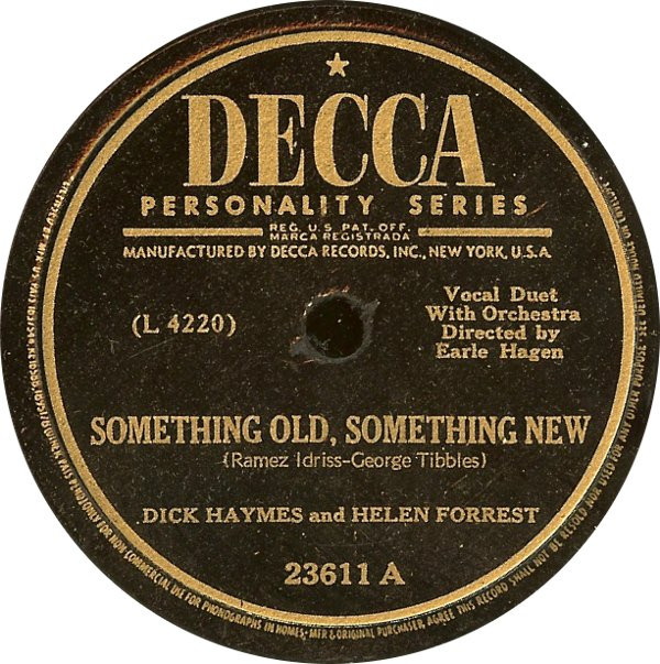 last ned album Dick Haymes And Helen Forrest - Something Old Something New Why Does It Get So Late So Early