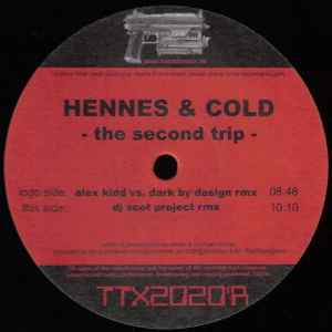Hennes & Cold - The Second Trip (Remixes)