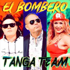 Tanga Team - El Bombero album cover