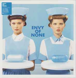 Envy Of None - Envy Of None | Releases | Discogs
