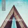 Easy (49) & Geeks (7) - Be There (Easy & Geeks Revamp) / Fine