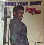 Cover of Rock Your Baby, 1974, Vinyl