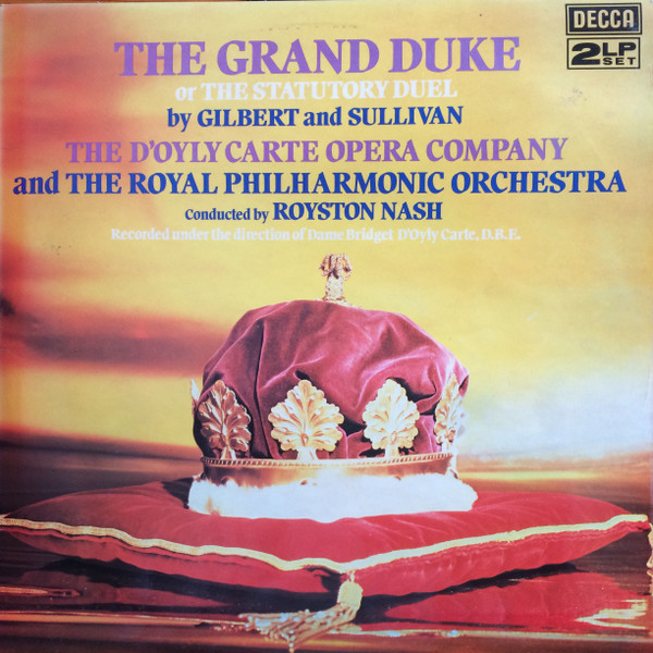 Album herunterladen Gilbert And Sullivan - The Grand Duke Or The Statutory Duel
